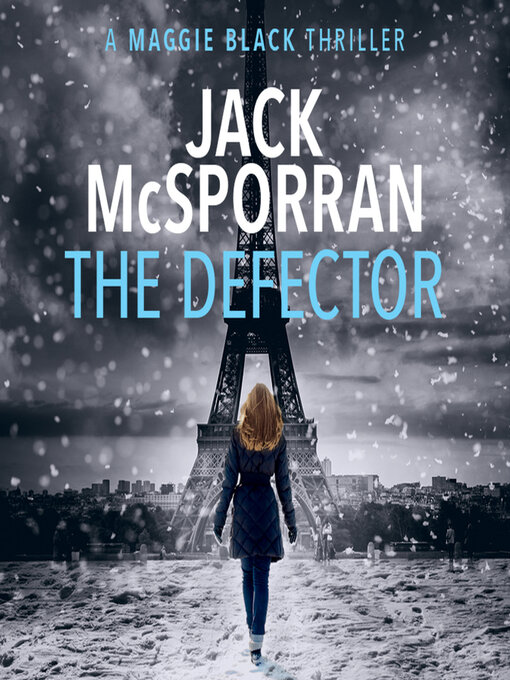 Title details for The Defector by Jack McSporran - Wait list